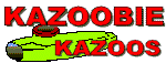 Kazoobie Kazoos